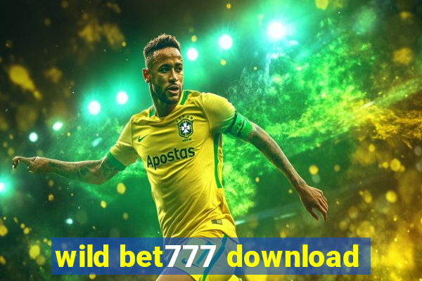 wild bet777 download