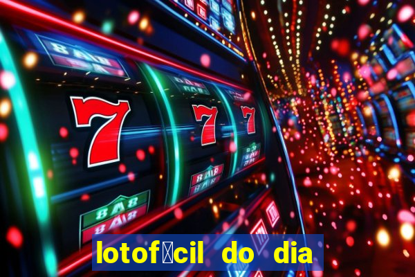 lotof谩cil do dia 9 de outubro