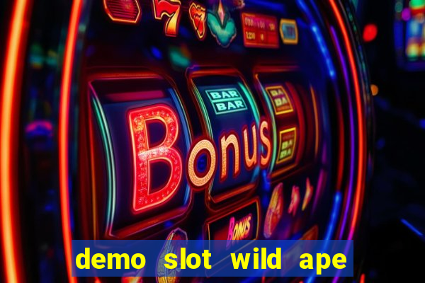 demo slot wild ape pg soft