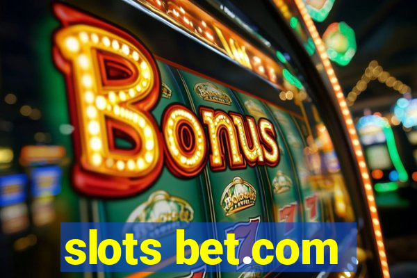 slots bet.com