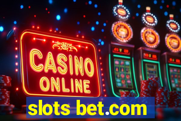 slots bet.com