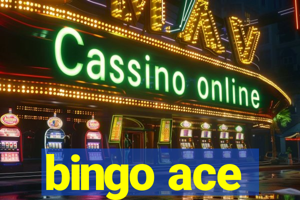 bingo ace