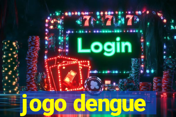 jogo dengue