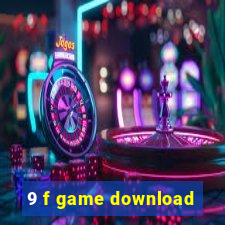 9 f game download