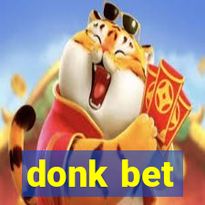 donk bet