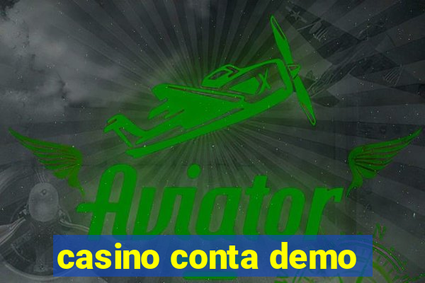 casino conta demo