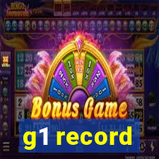 g1 record