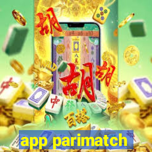 app parimatch