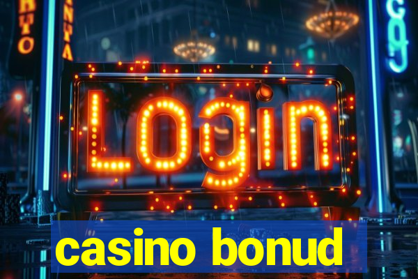 casino bonud