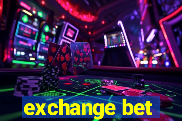 exchange bet