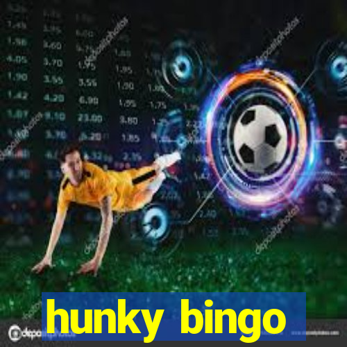 hunky bingo