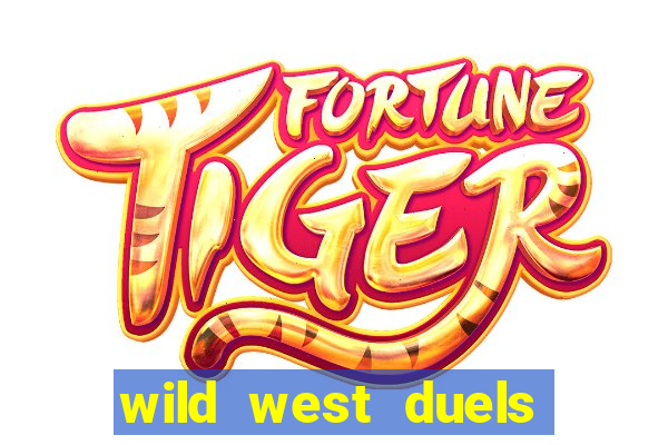 wild west duels slot free play