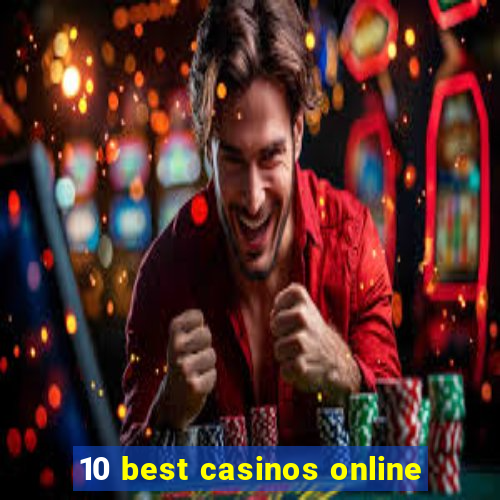 10 best casinos online