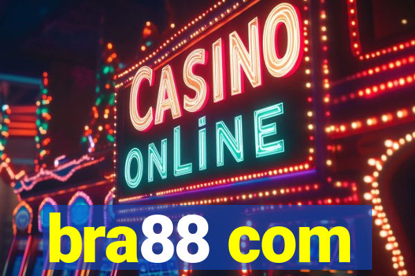 bra88 com