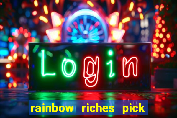 rainbow riches pick n mix slot