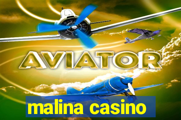 malina casino