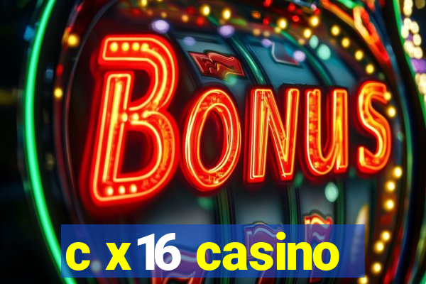 c x16 casino