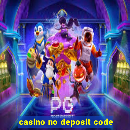 casino no deposit code