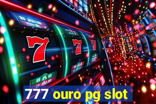 777 ouro pg slot