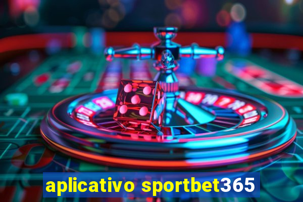 aplicativo sportbet365