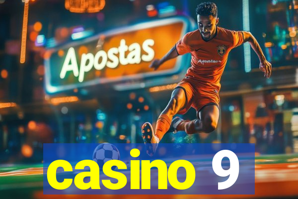 casino 9