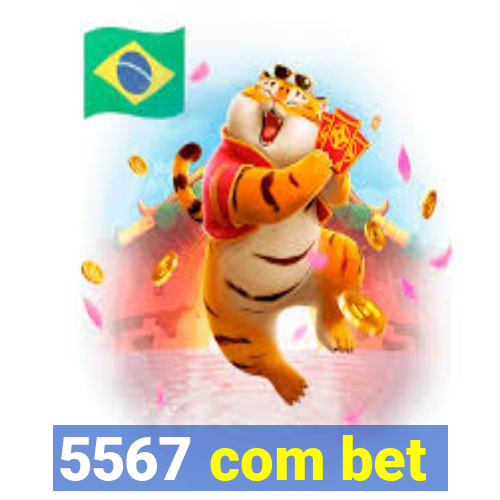 5567 com bet