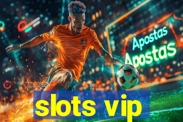 slots vip