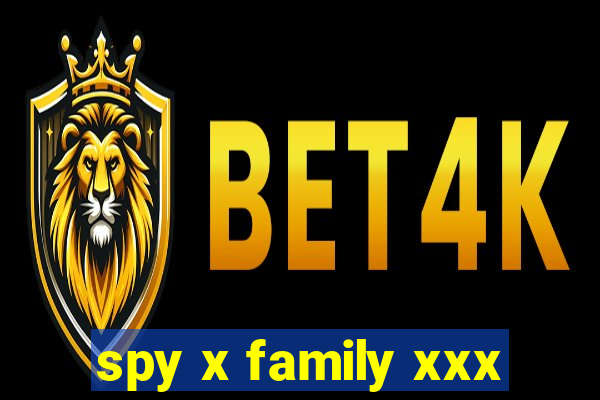 spy x family xxx