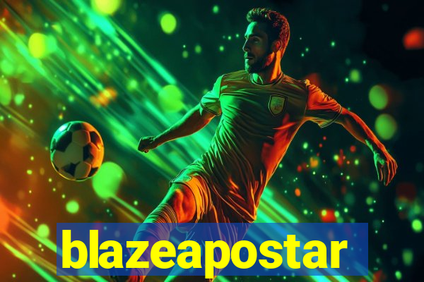 blazeapostar