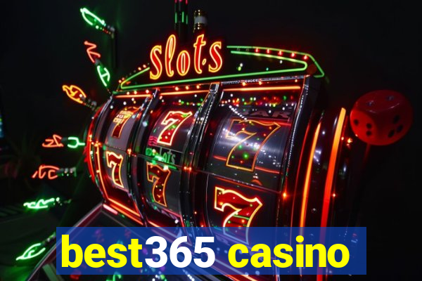 best365 casino