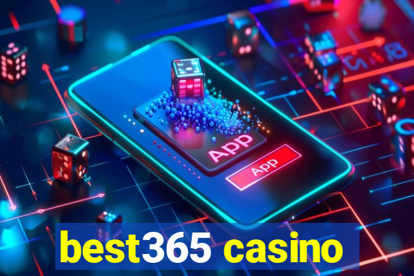 best365 casino