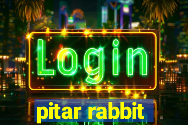 pitar rabbit