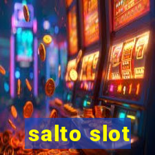 salto slot