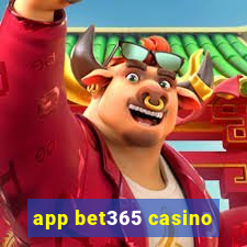 app bet365 casino