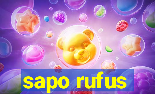 sapo rufus