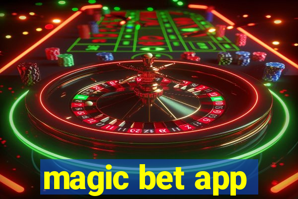 magic bet app