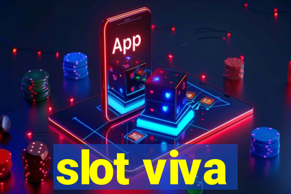 slot viva