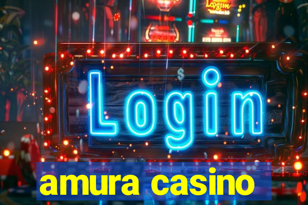 amura casino