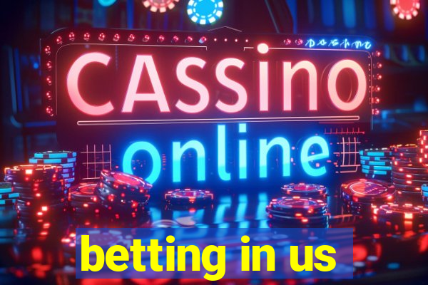 betting in us