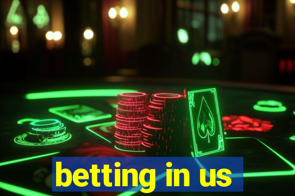 betting in us