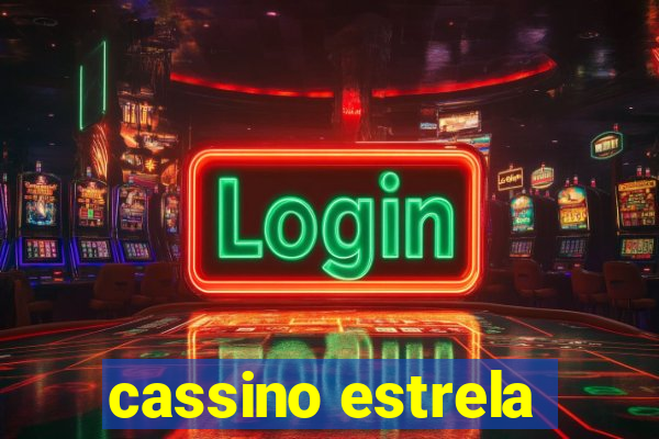 cassino estrela