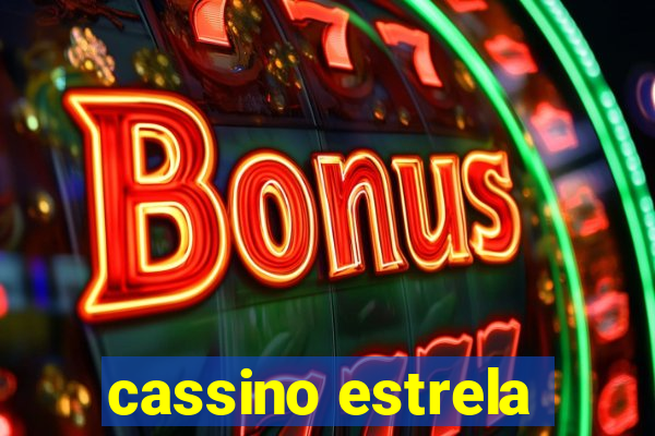 cassino estrela