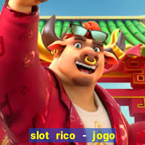 slot rico - jogo de cartas