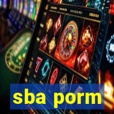 sba porm