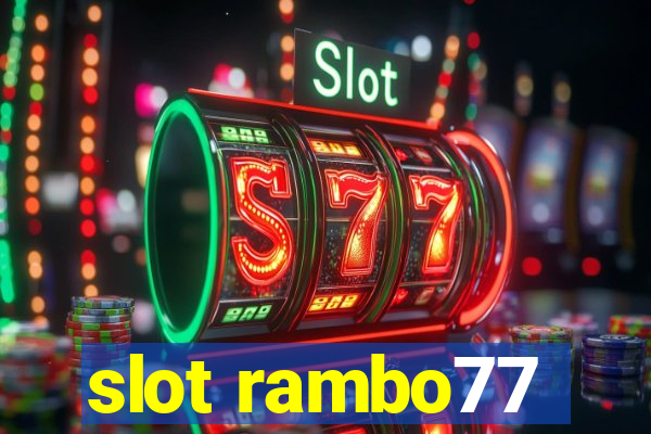 slot rambo77