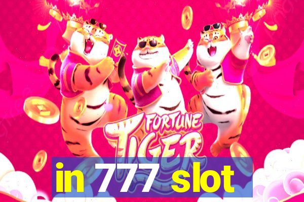 in 777 slot