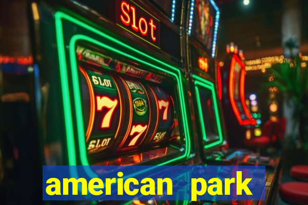 american park salvador pre?o