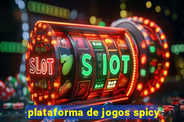 plataforma de jogos spicy