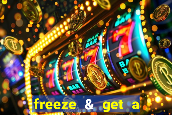 freeze & get a $333 bonus