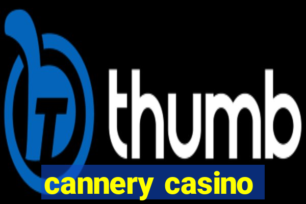 cannery casino